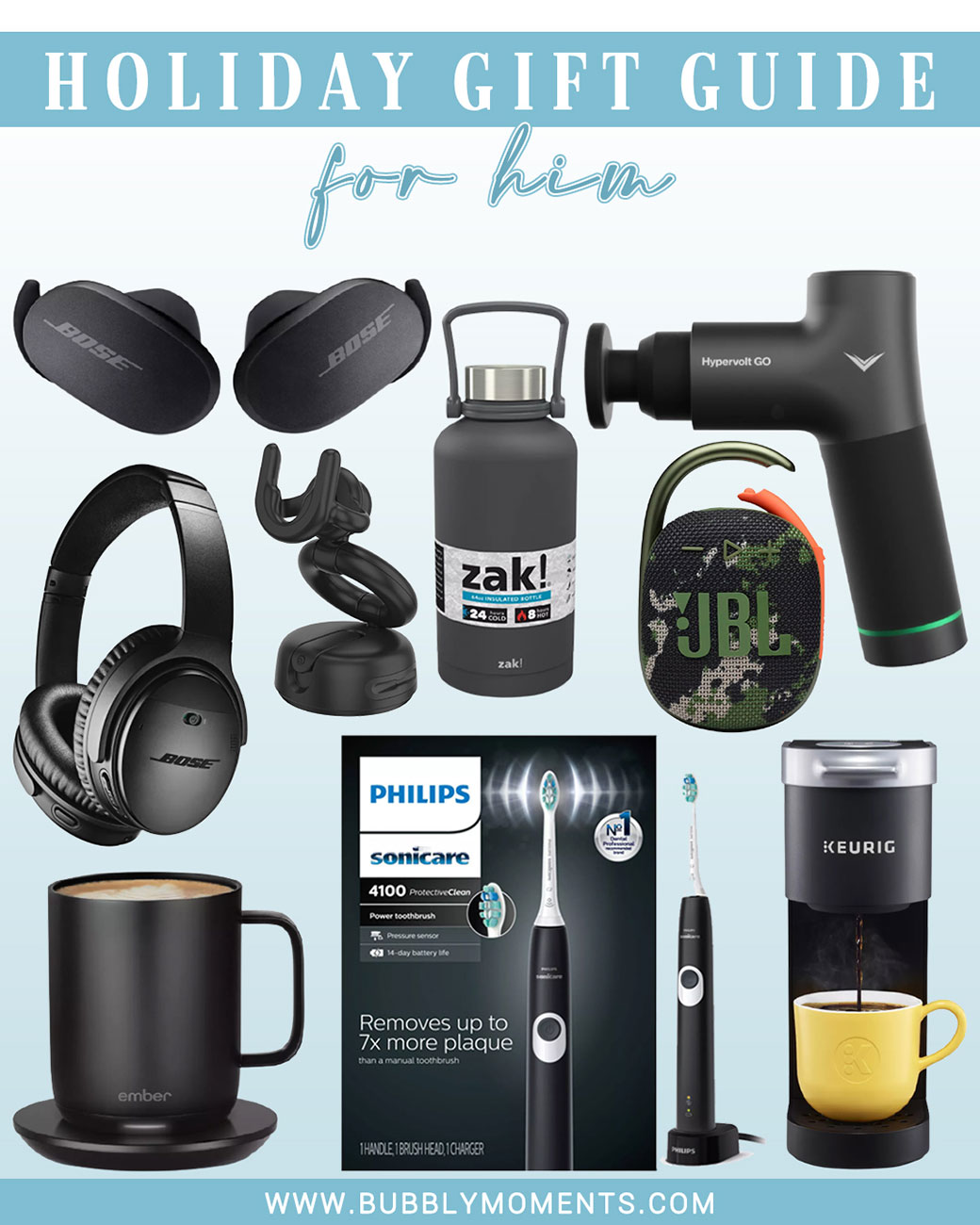 Gifts for him | Christmas gifts for men | Gifts for men | Gift ideas for men | Best gifts for men | Shiatsu Elite Foot Massager | Mini Single-Serve K-Cup Pod Coffee Maker | Percussion Massage Device | Bowflex SelectTech Dumbbell | Bose Noise Cancelling Wireless Earbuds | Smokeless Indoor Grill | Philips Sonicare Rechargeable Electric Toothbrush | Stainless Steel Growler | 16x32 Binocular | Temperature Control Smart Mug | Bubbly Moments
