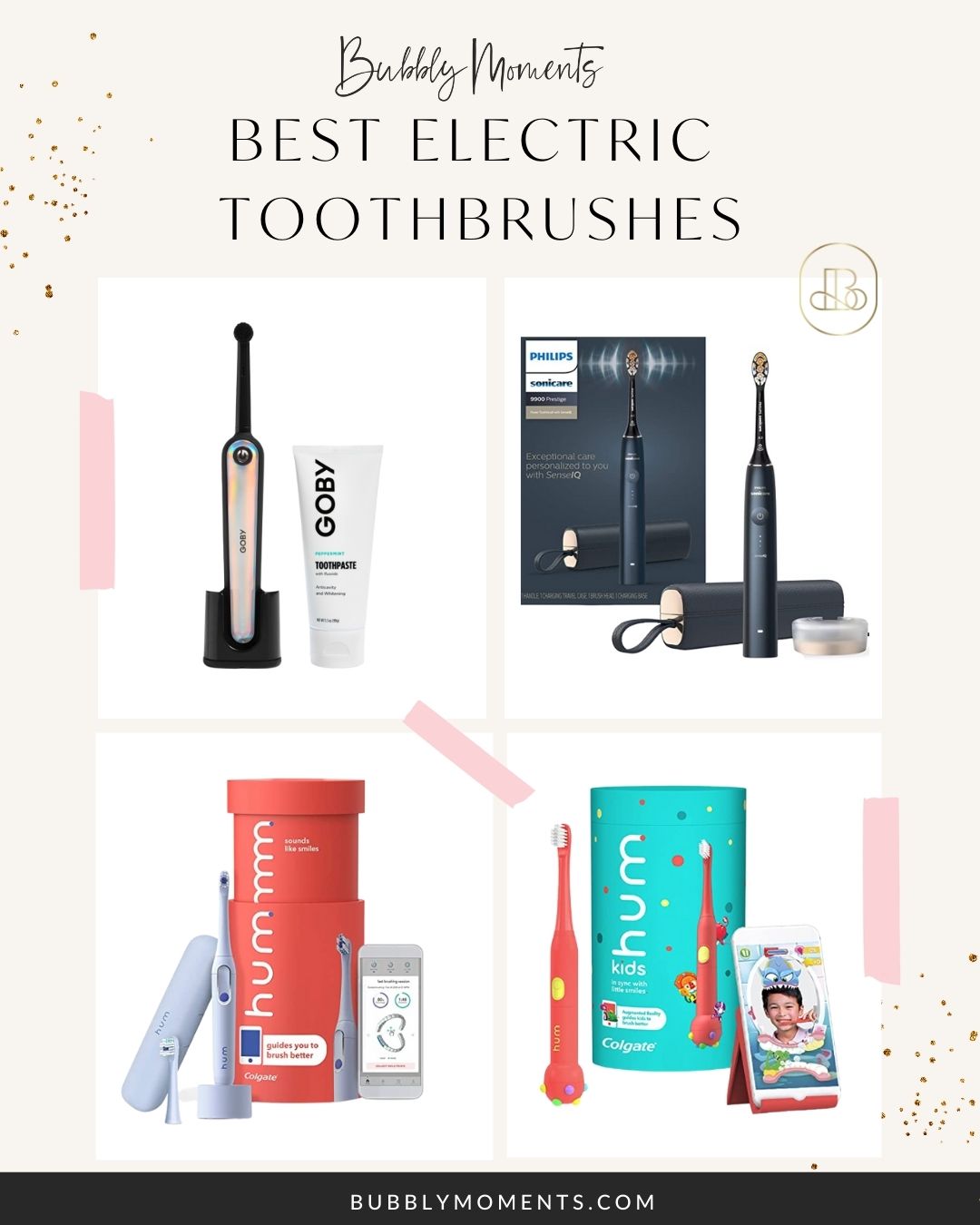 Best Electric Toothbrushes 2022 | Smart Toothbrush | Goby Toothbrush | Bubbly Moments