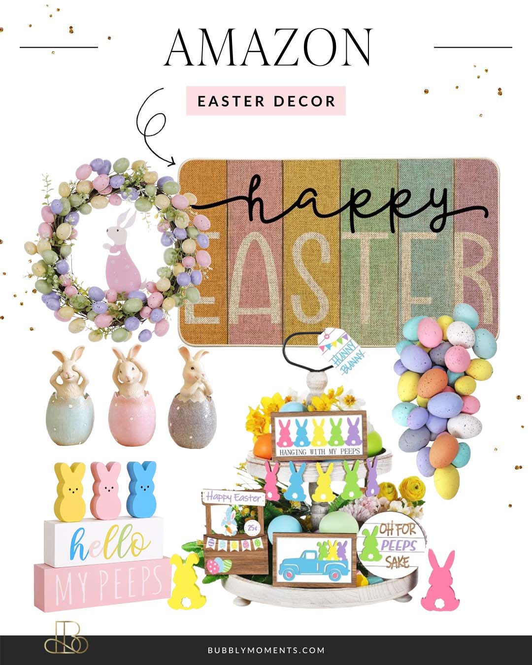 Easter Home Decor Finds | Easter Touches | Easter Joy | Easter Accents | Easter Vibes | Bubbly Moments
